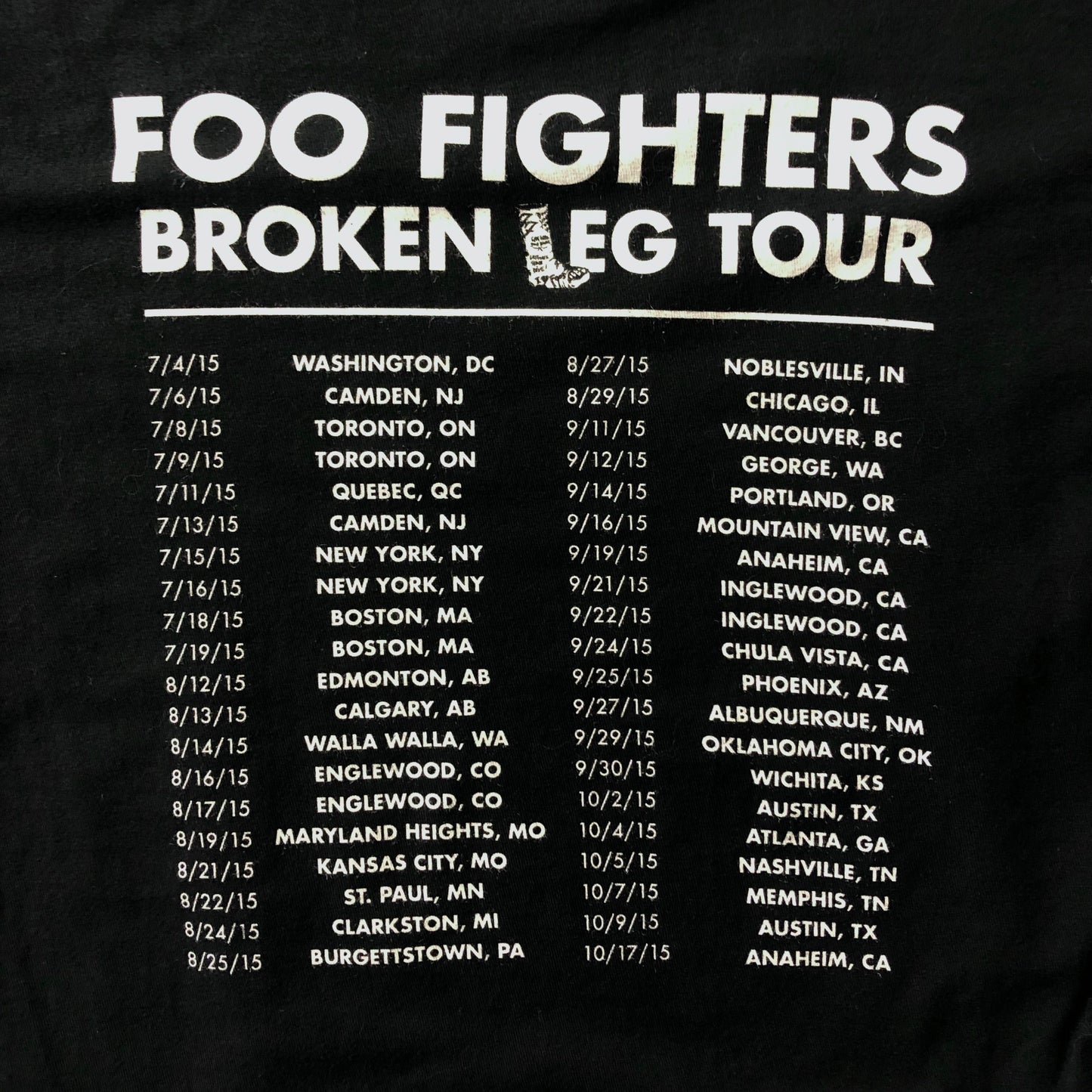 Vintage Foo Fighters Broken Leg 2015 Tour T Shirt M